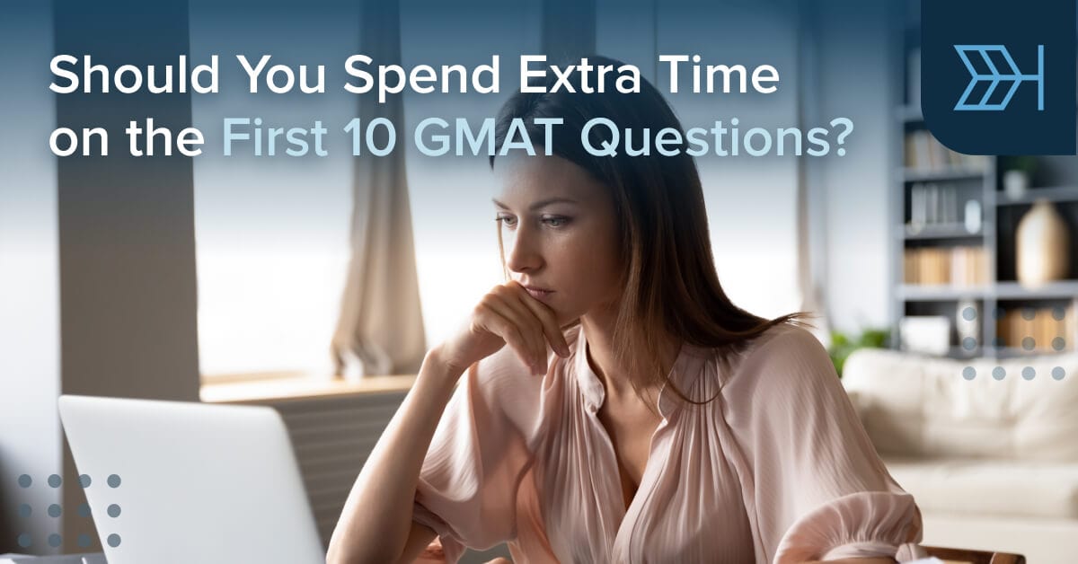 Gmat Questions Gmat First 10 Questions Myth Ttp Gmat Blog