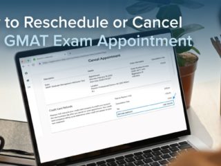 How to Reschedule or Cancel Your GMAT Exam Appointment