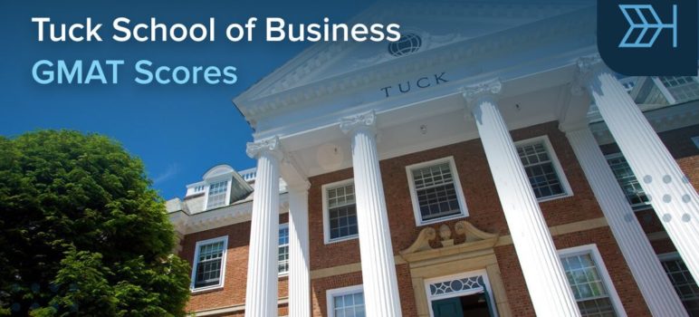 Tuck School of Business GMAT score