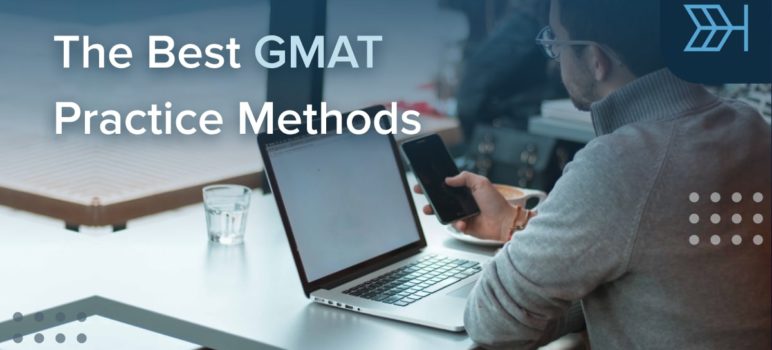 Best GMAT Practice Methods