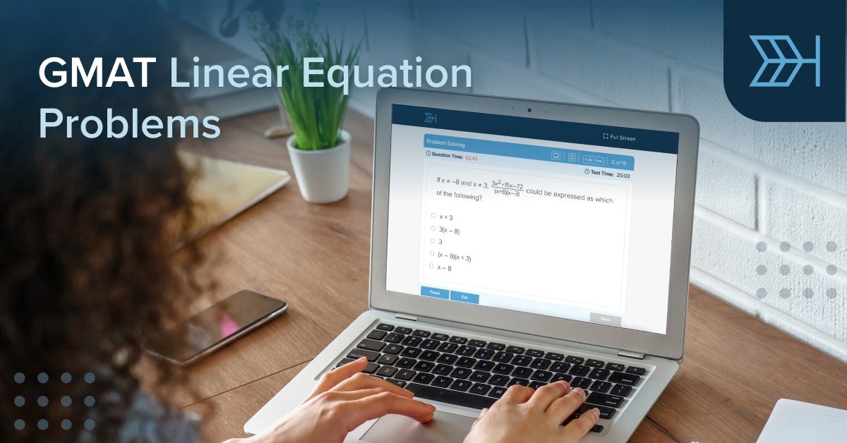 GMAT Linear Equation Problems TTP GMAT Blog