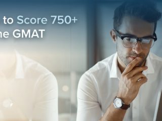 How to Score 750+ on the GMAT