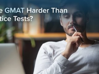 Is the GMAT Harder Than Practice Tests?