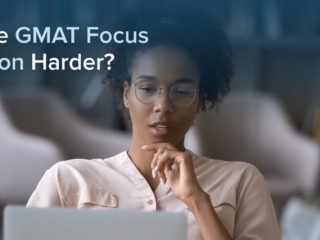 Is the GMAT Focus Edition Harder?