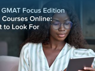Best GMAT Focus Edition Prep Courses Online: What to Look For