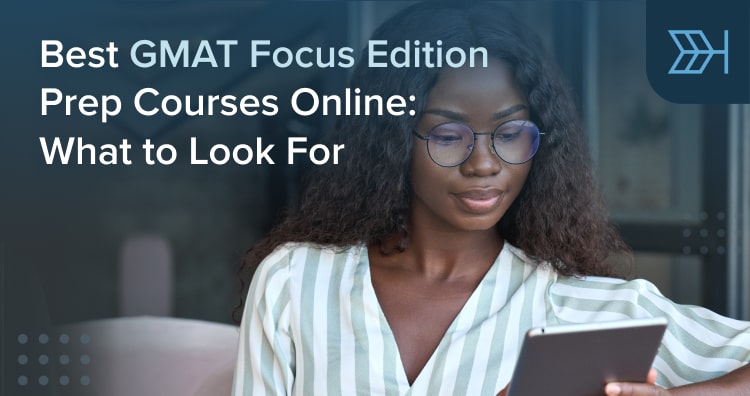 Best GMAT Focus Edition Prep Courses Online - The Beat The GMAT 