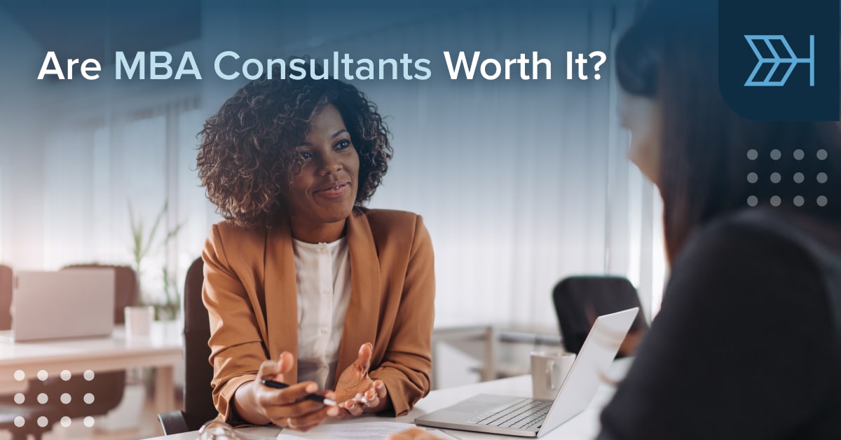 Are MBA Consultants Worth It? | TTP GMAT Blog