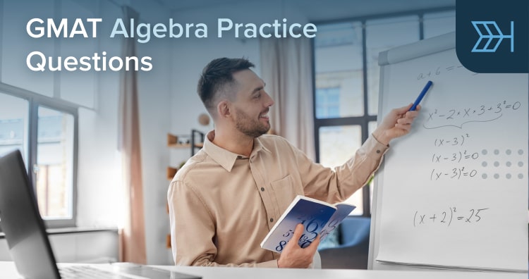 GMAT Algebra and Algebraic Expressions