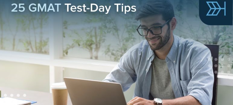 GMAT Test Day Tips