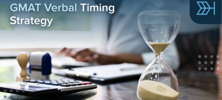 GMAT Verbal Timing Strategy