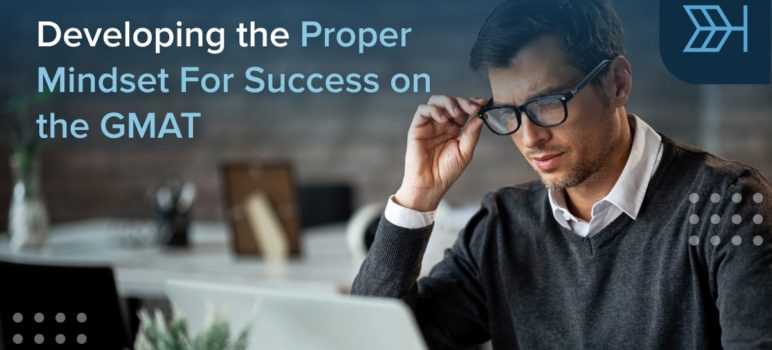Mindset for GMAT success