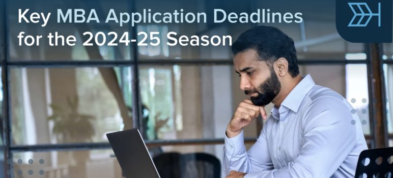 MBA application deadlines