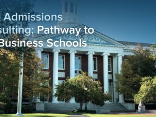 MBA Admissions Consulting: Pathway to Top Business Schools