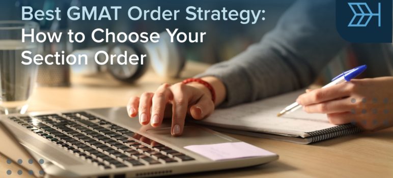 Best GMAT Section Order