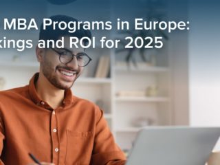 Best MBA Programs in Europe: Rankings and ROI for 2025