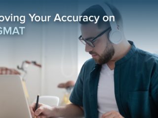 Improving Your Accuracy on the GMAT