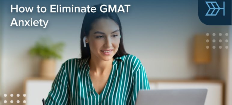 GMAT Test Anxiety