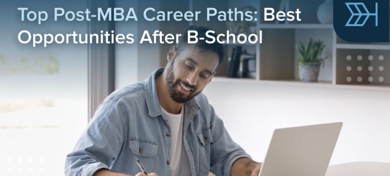 Post MBA Career Paths