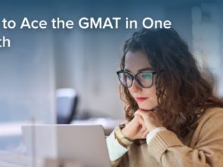 How to Ace the GMAT in One Month