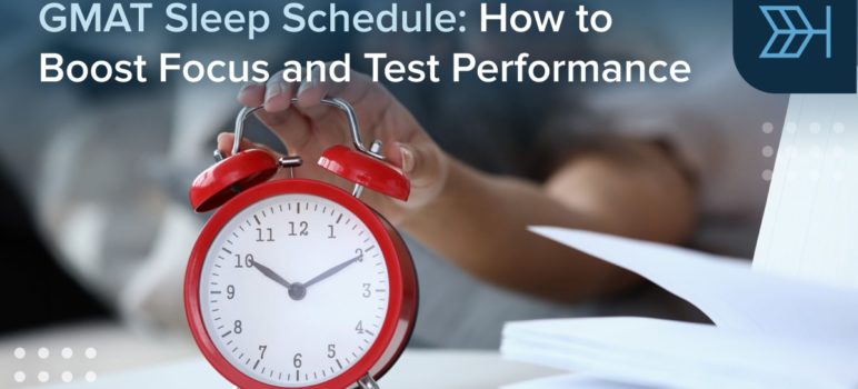 GMAT Sleep Schedule