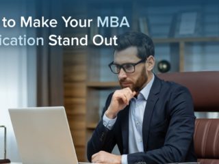 How to Make Your MBA Application Stand Out