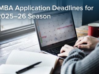 Key MBA Application Deadlines for the 2025–26 Season