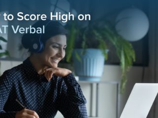 How to Score High on GMAT Verbal How to Score High on GMAT Verbal
