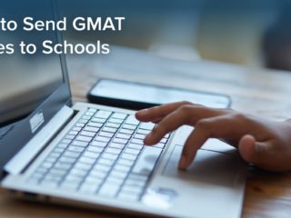How to Send GMAT Scores to Schools How to Send GMAT Scores to Schools