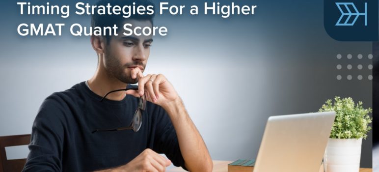 GMAT quant timing strategies