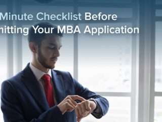 Last-Minute Checklist Before Submitting Your MBA Application Last-Minute Checklist Before Submitting Your MBA Application