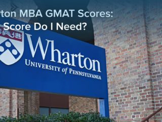 Wharton MBA GMAT Scores: What Score Do I Need? Wharton MBA GMAT Scores: What Score Do I Need?