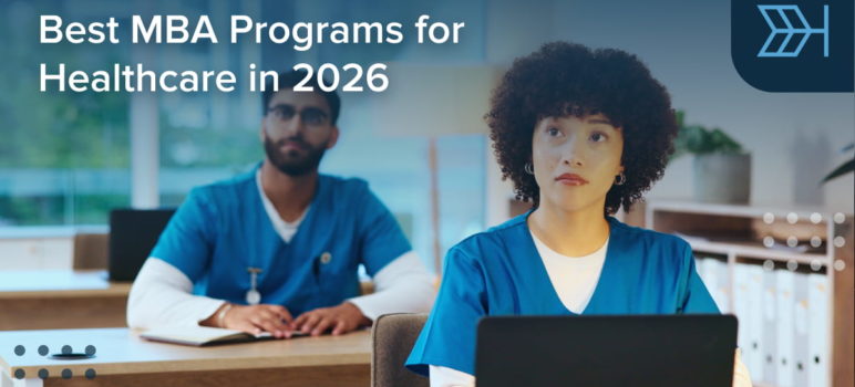 Best MBA Programs for Healthcare in 2026