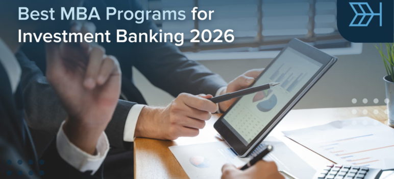 Best MBA Programs for Investment Banking 2026