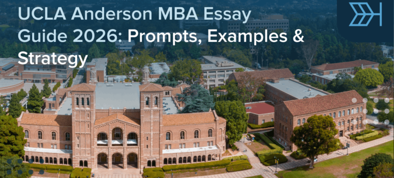UCLA Anderson MBA Essay Guide 2026