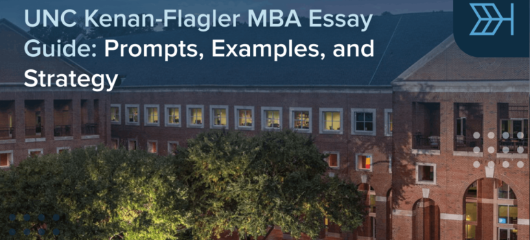 UNC Kenan-Flagler MBA Essay Guide