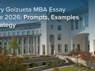 Emory Goizueta MBA Essay Guide 2026: Prompts, Examples & Strategy