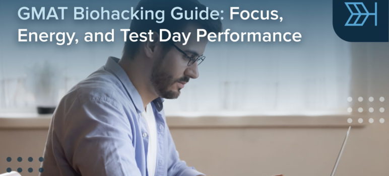 GMAT Biohacking Guide