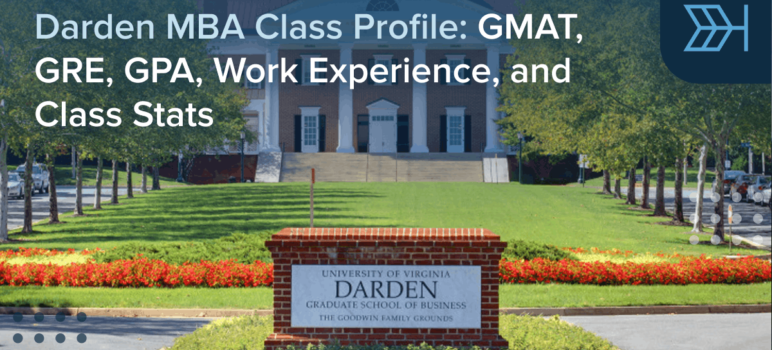 Darden MBA Class Profile